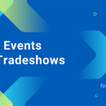 2025 Tradeshows First Insight